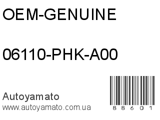 06110-PHK-A00 (OEM-GENUINE)